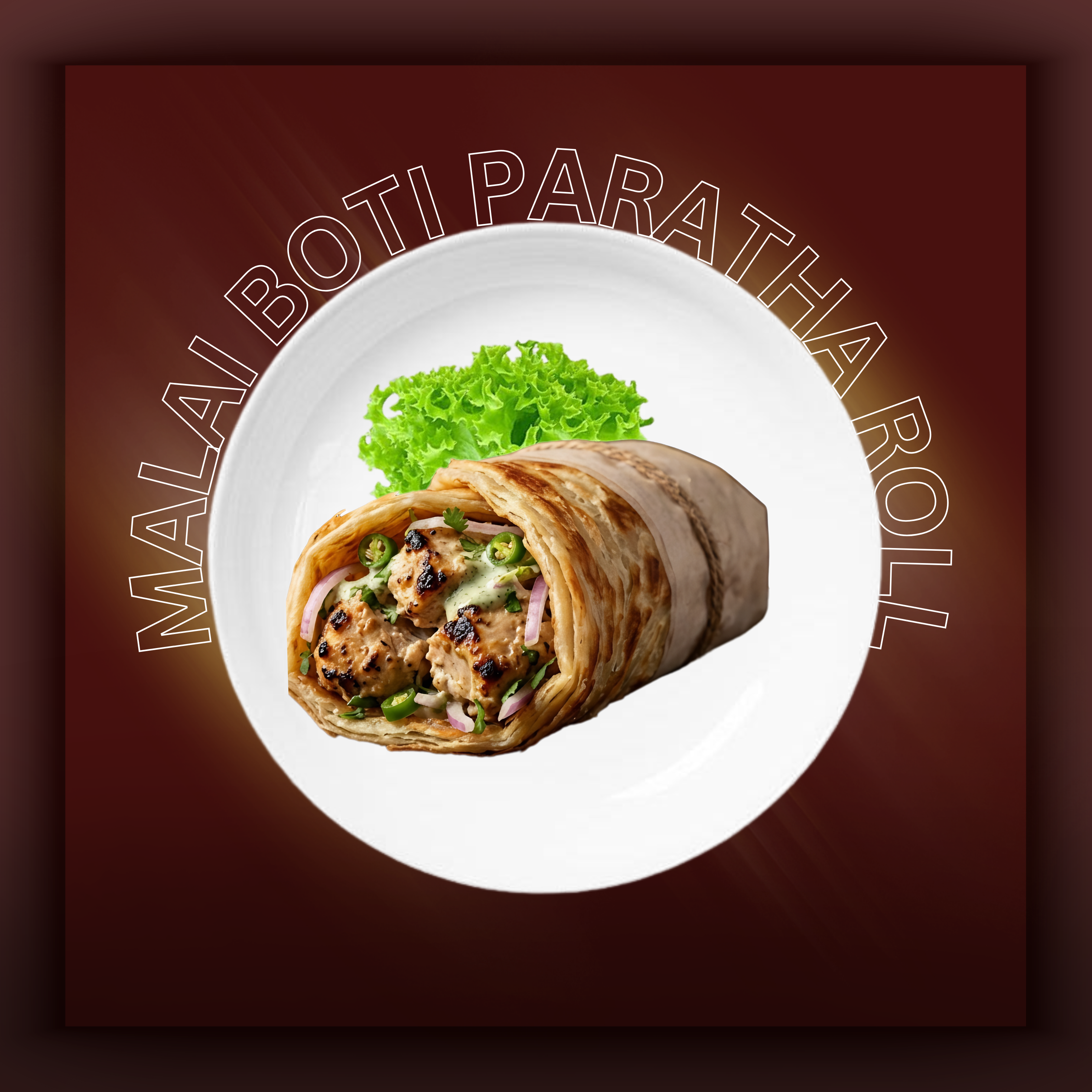 CHICKEN MALAI BOTI ROLL
