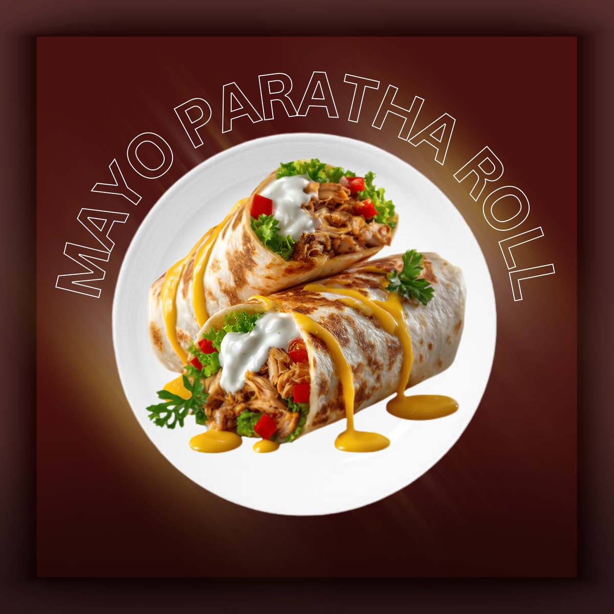CHICKEN MAYO PARATHA ROLL