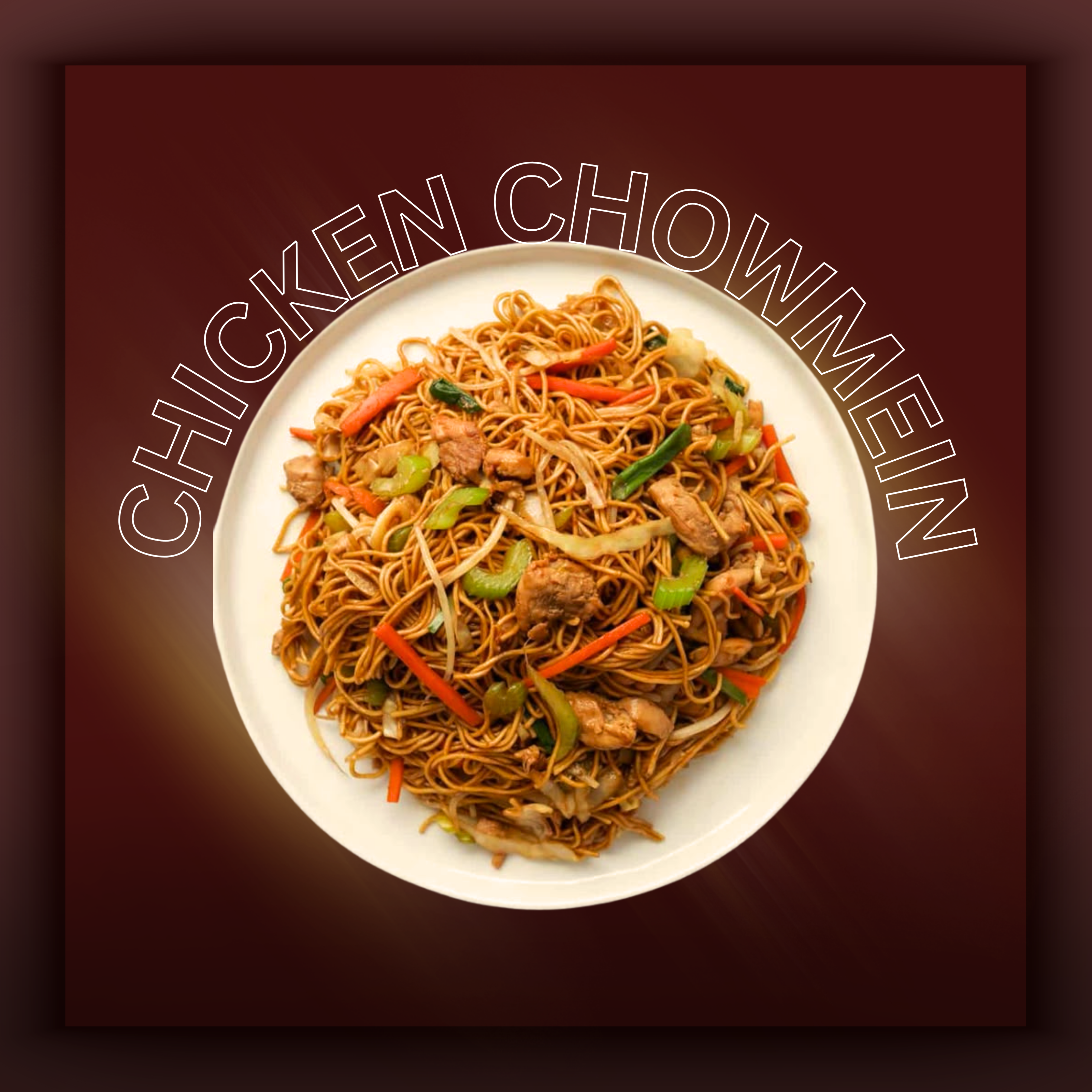 CHICKEN CHOWMEIN