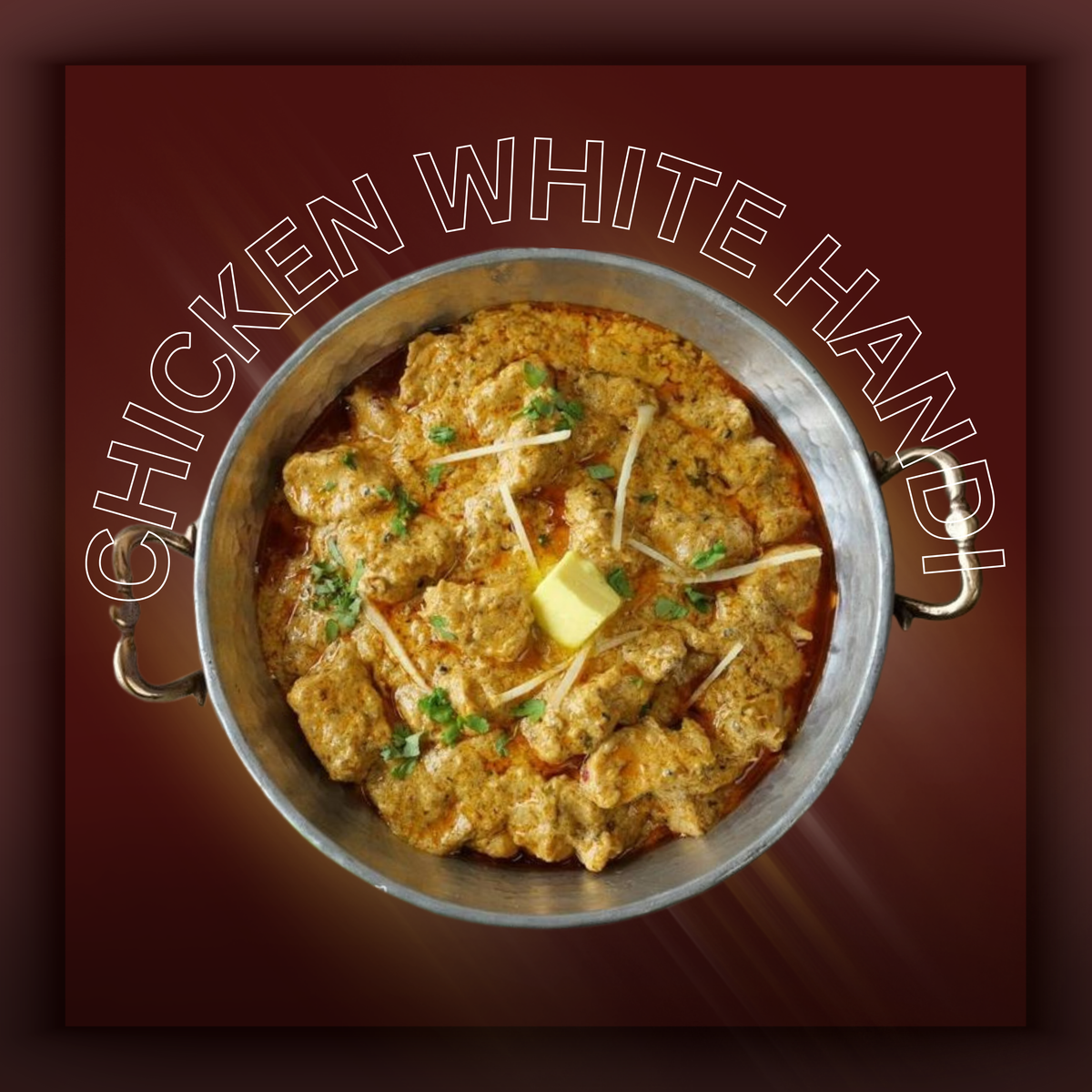 CHICKEN WHITE HANDI