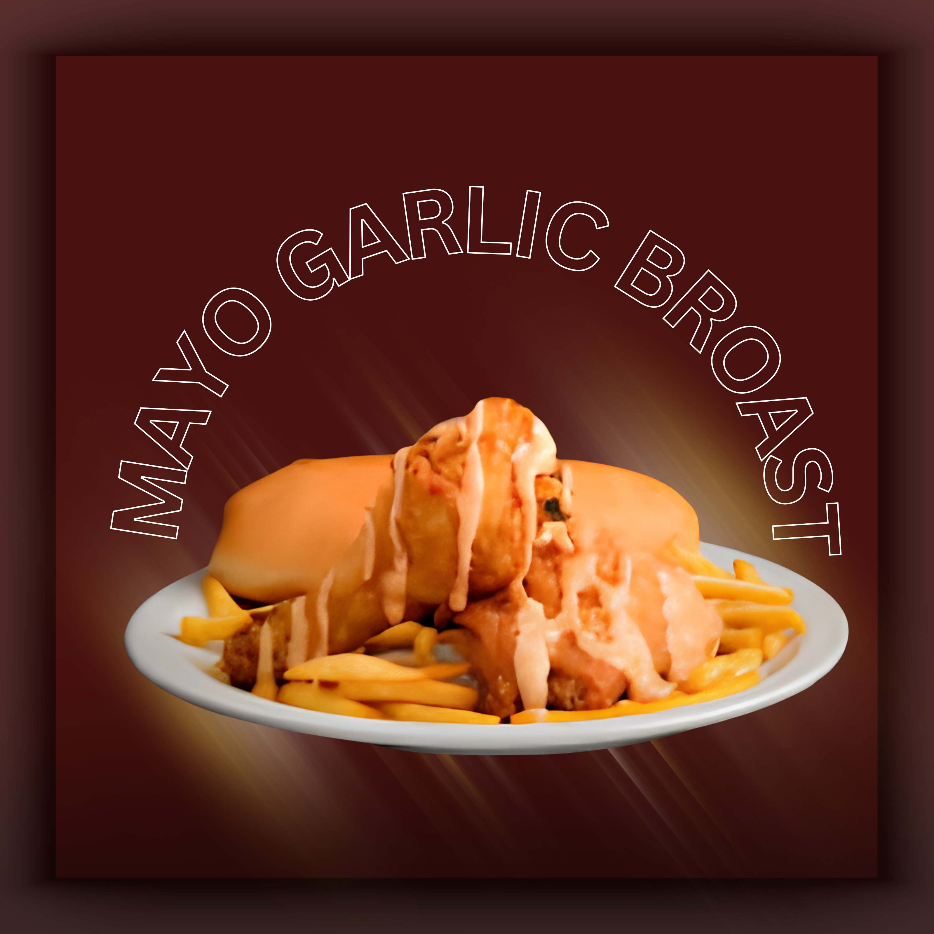 CHICKEN MAYO GARLIC  BROAST