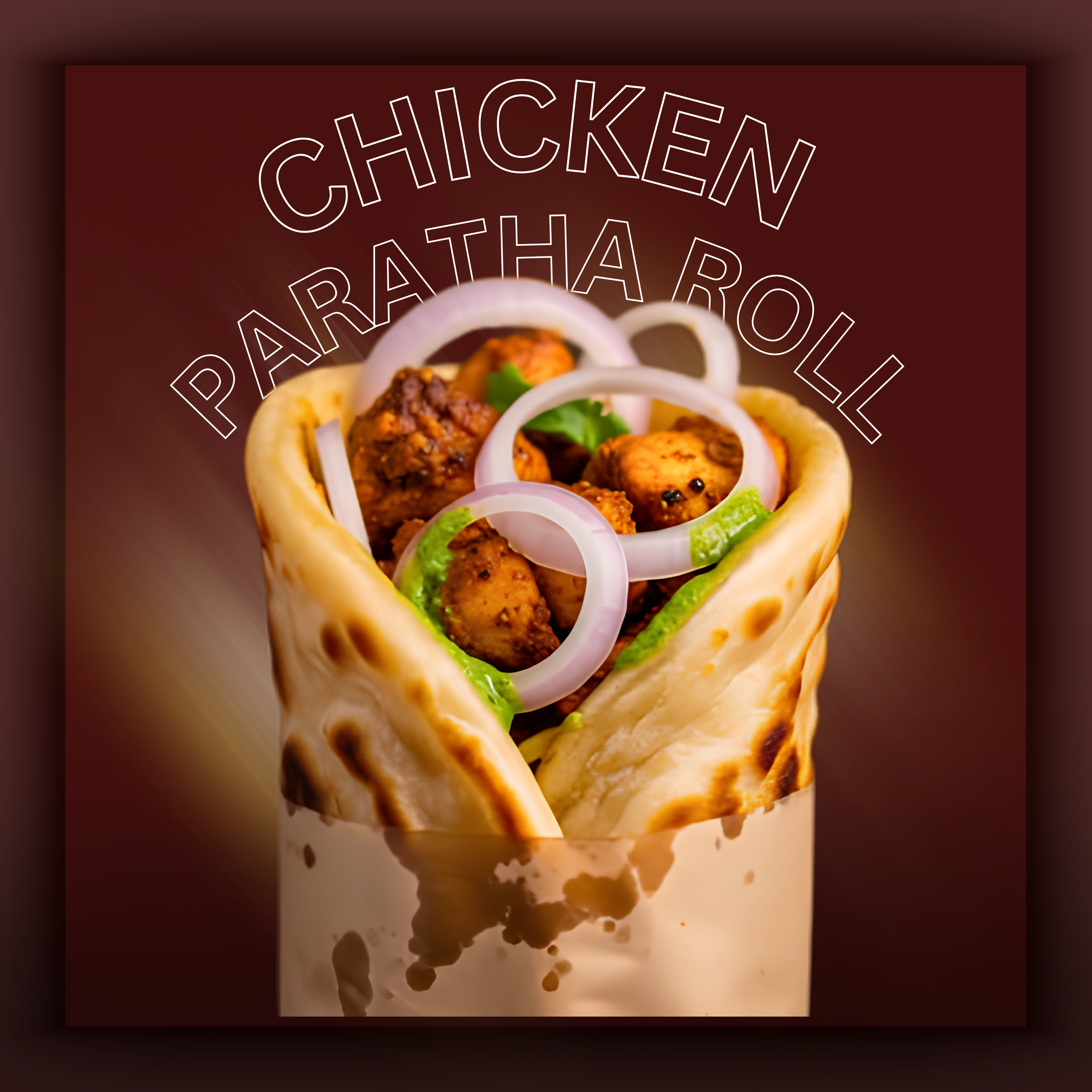 CHICKEN PARATHA ROLL